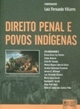 Direito penal e povos indígenas