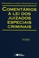 Comentários à lei dos juizados especiais criminais