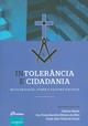 Intolerância e cidadania : secularização, poder e cultura política