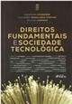Direitos fundamentais e sociedade tecnológica
