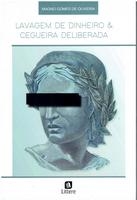Lavagem de dinheiro & cegueira deliberada