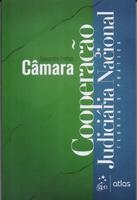 Cooperação judiciária nacional : teoria e prática