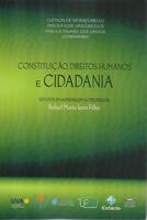 Constituição, direitos humanos e cidadania : estudos em homenagem ao professor Rafael Mario Iorio Filho