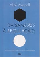 Da sanção à regulação : fiscalização responsiva e uma proposta de sistematização